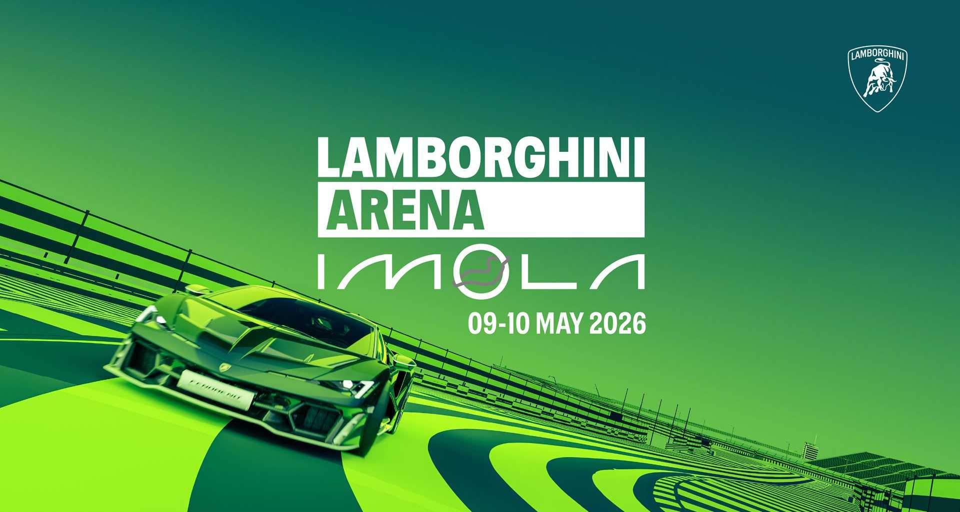 A neon green Lamborghini on the Imola racetrack with text: "Lamborghini Arena Imola, 09-10 May 2026" and the Lamborghini logo in the top right corner.