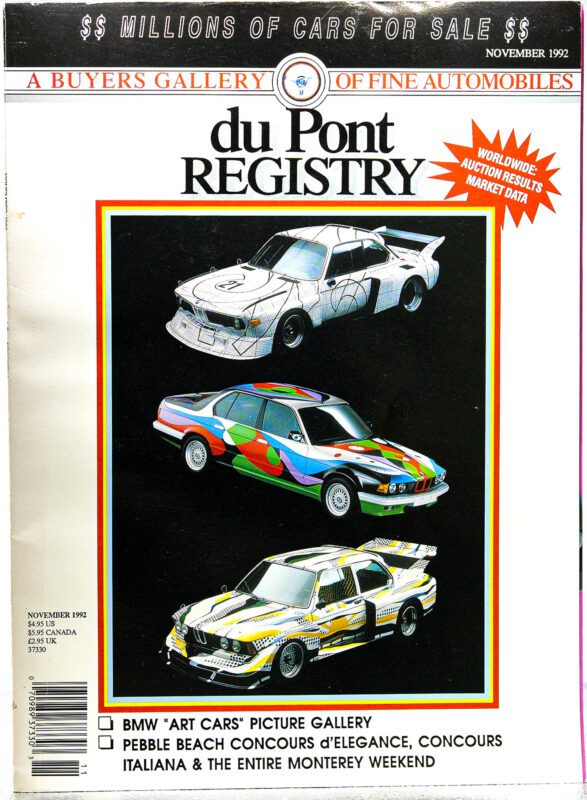 Magazine cover of duPont REGISTRY from November 1992 featuring three BMW "Art Cars" as the Cover Cars, showcasing colorful, artistic designs. Headlines highlight auction results and car galleries in this special 40th Anniversary issue.