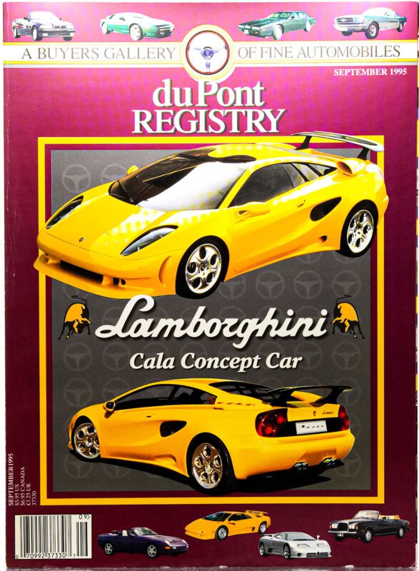 Magazine cover highlighting Cover Cars, featuring a yellow Lamborghini Cala Concept Car with multiple angles; the duPont REGISTRY title stands out on the September 1995 issue—perfect for 40th Anniversary enthusiasts.