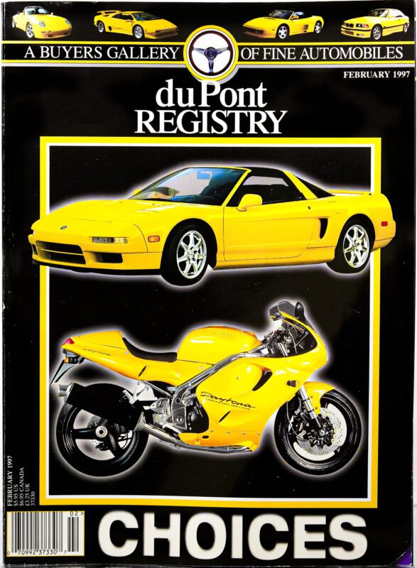 Cover of duPont REGISTRY magazine, February 1997, featuring 40th Anniversary Cover Cars—a yellow sports car and a yellow sport motorcycle—with the headline "CHOICES.