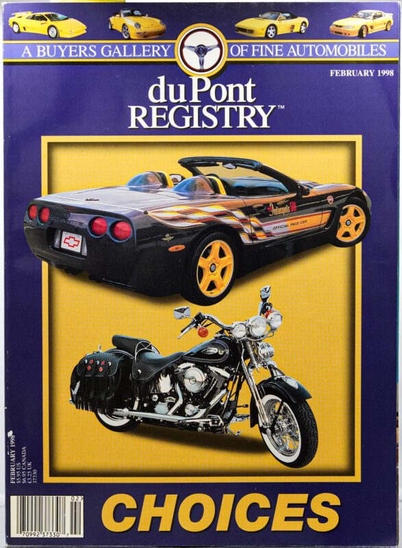 Cover of duPont REGISTRY February 1998 featuring 40th Anniversary Cover Cars: a custom Chevrolet Corvette convertible and a black motorcycle with saddlebags, highlighted under the headline "CHOICES.