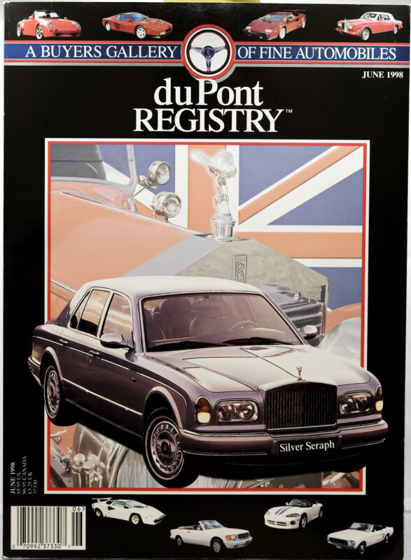 Cover of the June 1998 duPont REGISTRY magazine featuring a Rolls-Royce Silver Seraph, luxury car images, and a British flag background—celebrating iconic Cover Cars for the 40th Anniversary edition.