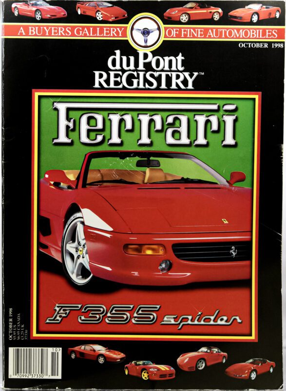 Cover Cars: duPont REGISTRY magazine, October 1998, features a red Ferrari F355 Spider convertible against a green backdrop. Text reads “Ferrari F355 spider,” with auto-themed banners—celebrating Ferrari's 40th Anniversary.