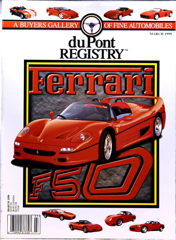 Cover of duPont REGISTRY March 1999 issue featuring a red Ferrari F50 sports car with "Ferrari F50" in bold red letters and smaller Cover Cars images along the top and bottom.