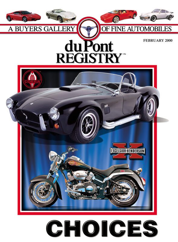 Cover of duPont REGISTRY magazine, February 2000, featuring a black classic car and a blue motorcycle as the Cover Cars, with the word "CHOICES" at the bottom.