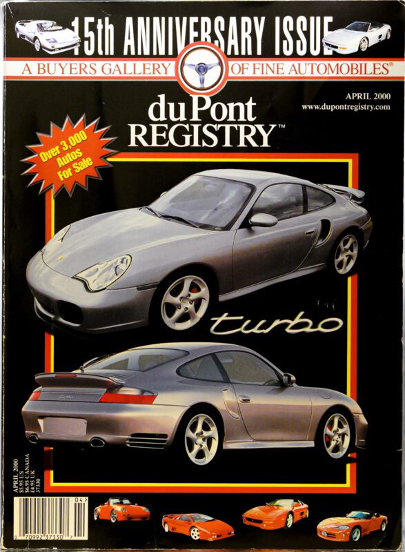 Cover Cars: April 2000 duPont REGISTRY magazine featuring two silver Porsche 911 Turbos, celebrating the 15th anniversary issue with over 3,000 autos for sale. A standout collector’s edition leading to the 40th Anniversary legacy.