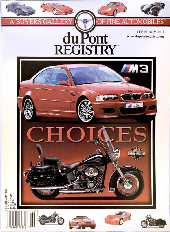 Cover Cars: February 2001 duPont REGISTRY magazine features a red BMW M3 above a black Harley-Davidson motorcycle, with "CHOICES" in bold—celebrating the legacy leading to the 40th Anniversary.
