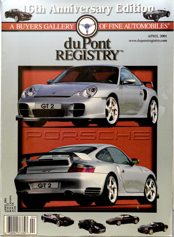 Cover of the April 2001 duPont REGISTRY magazine featuring front and rear views of a silver Porsche GT2 sports car, with smaller Cover Cars images displayed along the bottom.