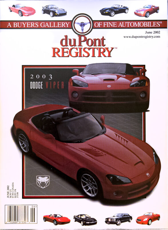 Cover Cars on the duPont REGISTRY June 2002 issue: a red 2003 Dodge Viper convertible and coupe, with photos of other luxury cars along the bottom. Celebrating automotive excellence ahead of Dodge Viper's 40th Anniversary.