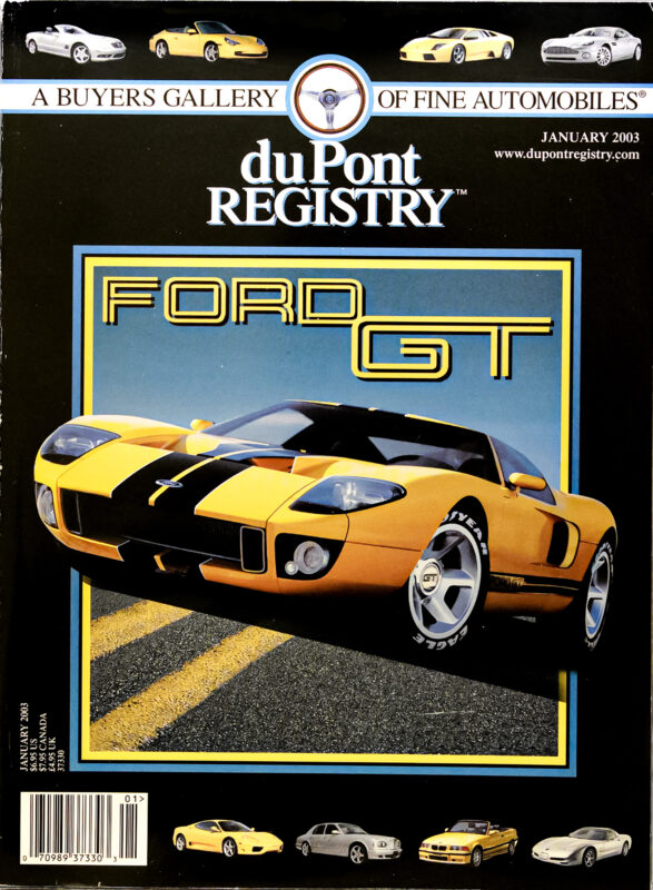 DuPont REGISTRY's January 2003 issue features a yellow and black Ford GT sports car as one of its iconic Cover Cars, celebrating performance and style.
