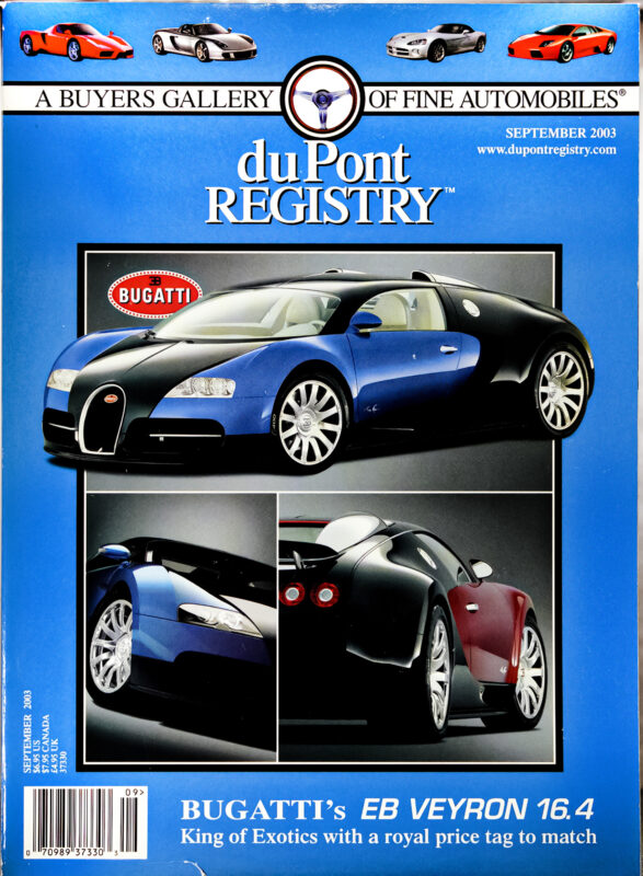 September 2003 duPont REGISTRY Cover Cars issue, featuring the Bugatti EB Veyron 16.4 from front and rear views, labeled "King of Exotics," perfect for celebrating the magazine’s 40th Anniversary.