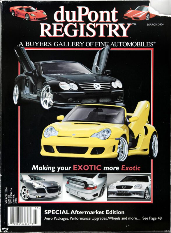 Cover of the duPont REGISTRY March 2004 issue featuring Cover Cars—modified sports cars with open scissor doors—and a headline on making exotic cars more unique.