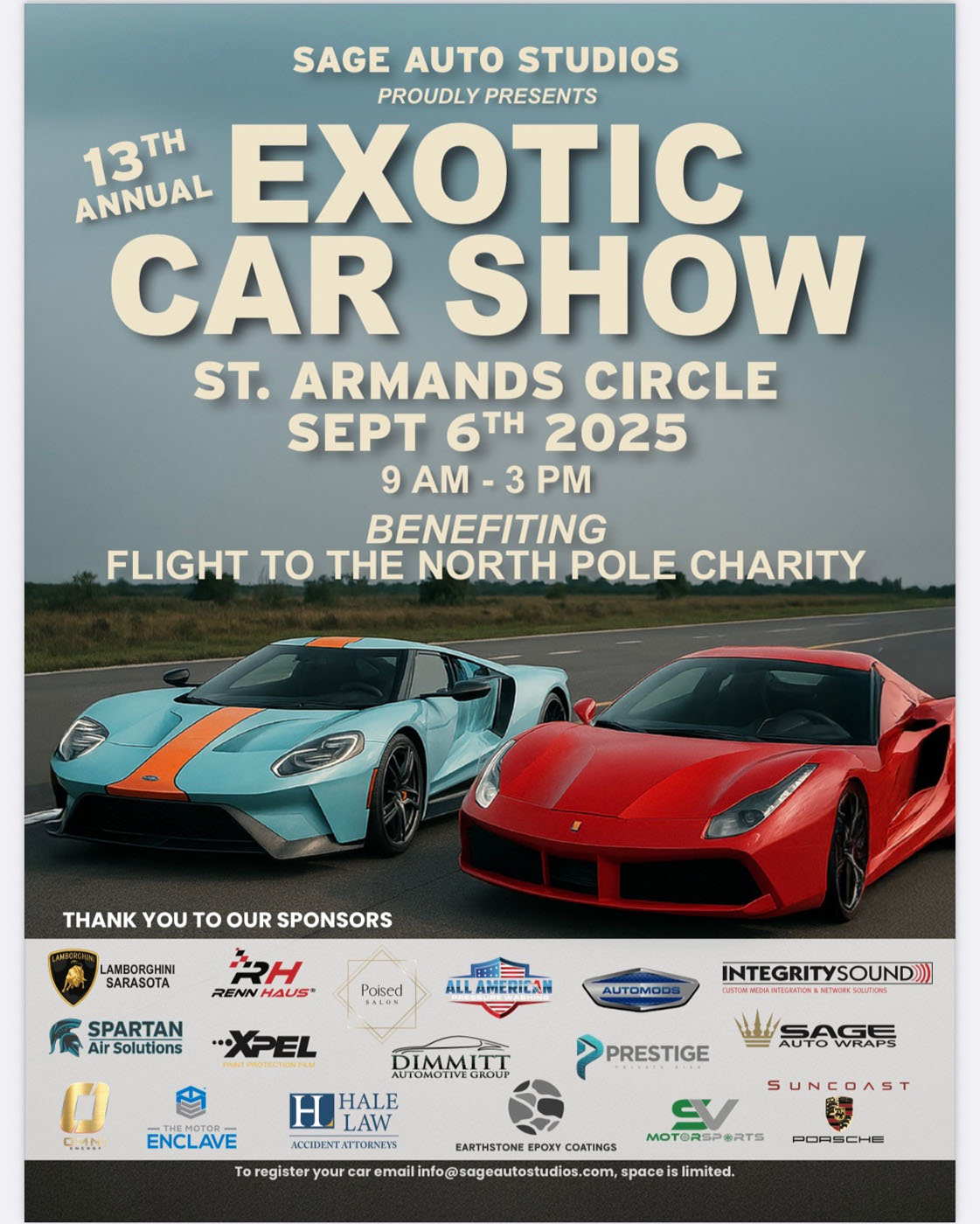 Poster for Sage Auto Studios’ 13th Annual Exotic Car Show on Sept 6th, 2025 at St. Armands Circle, Sarasota, featuring two sports cars, event details, and sponsor logos; benefits Flight to the North Pole Charity.