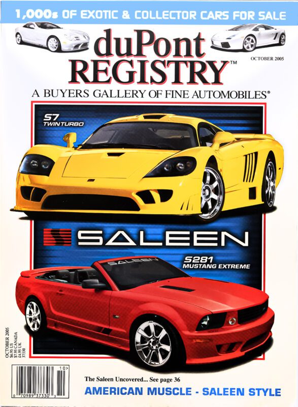 Cover Cars: duPont REGISTRY October 2005, featuring a yellow Saleen S7 Twin Turbo and red Saleen S281 Mustang Extreme, labeled “American Muscle - Saleen Style.” A striking showcase in the magazine’s 40th Anniversary year.