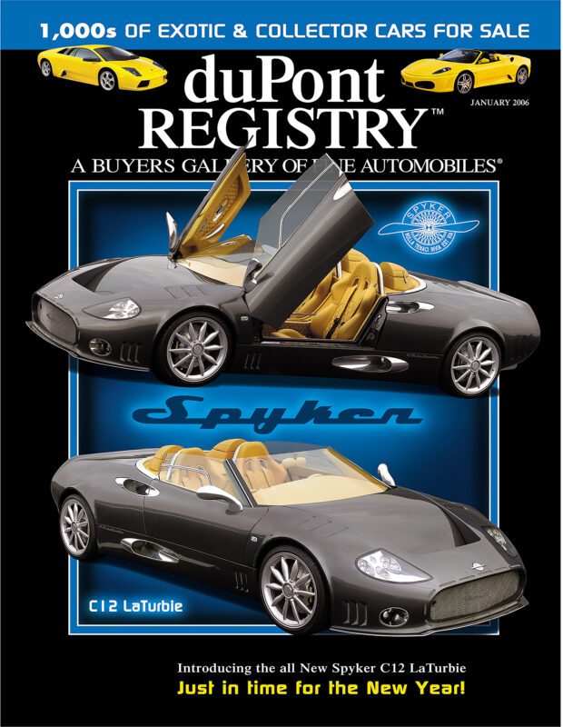 Cover Cars: duPont REGISTRY 40th Anniversary magazine featuring the Spyker C12 LaTurbie sports car, shown with doors open and closed, bold text, and striking yellow accents.