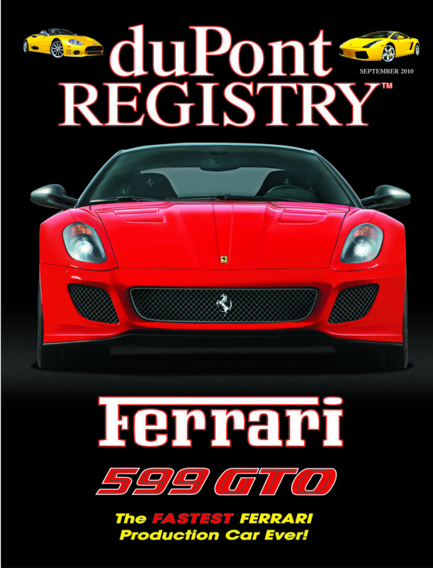 Front cover of duPont REGISTRY magazine, September 2010, featuring a red Ferrari 599 GTO with the headline “The FASTEST FERRARI Production Car Ever!” in their iconic Cover Cars collection.