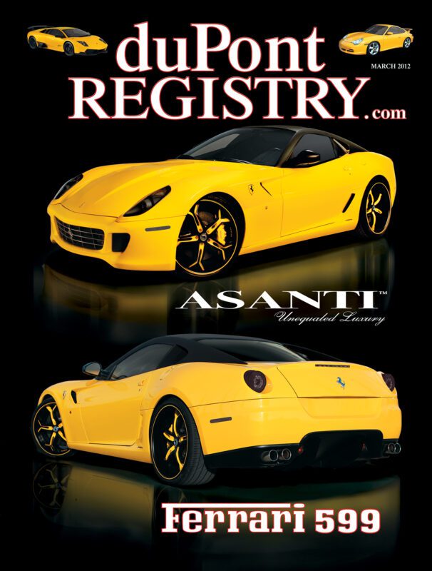 Cover Cars: March 2012 duPont REGISTRY magazine featuring two yellow Ferrari 599s with black accents—front and rear views—celebrating the 40th Anniversary.