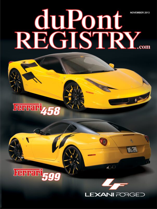 DuPont REGISTRY 40th Anniversary cover featuring yellow Ferrari 458 and Ferrari 599 sports cars with black accents and Lexani Forged wheels, November 2013 Cover Cars issue.