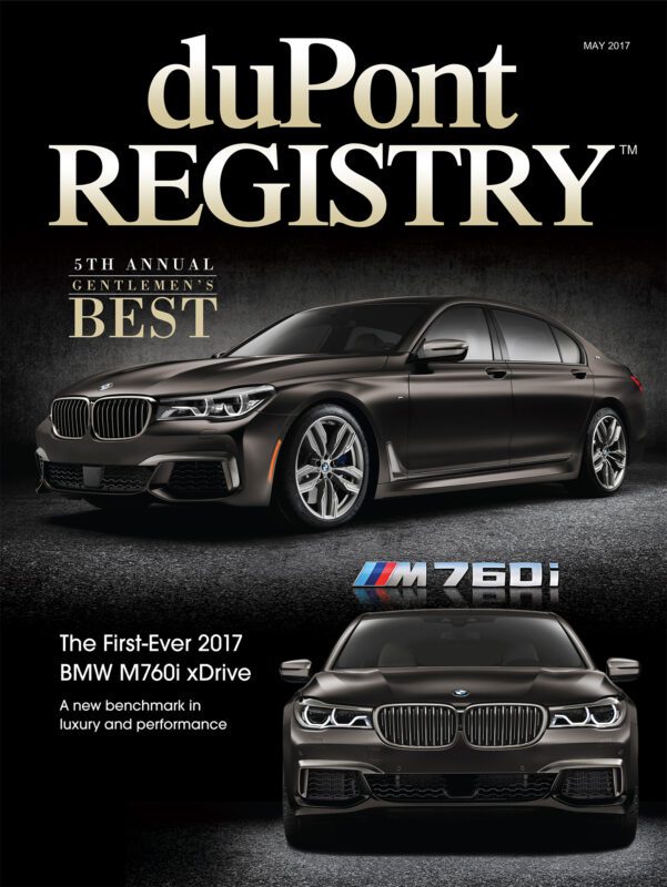 Cover of duPont REGISTRY magazine’s 40th Anniversary issue, May 2017, featuring two views of the 2017 BMW M760i xDrive sedan with text highlighting its luxury and performance among iconic Cover Cars.
